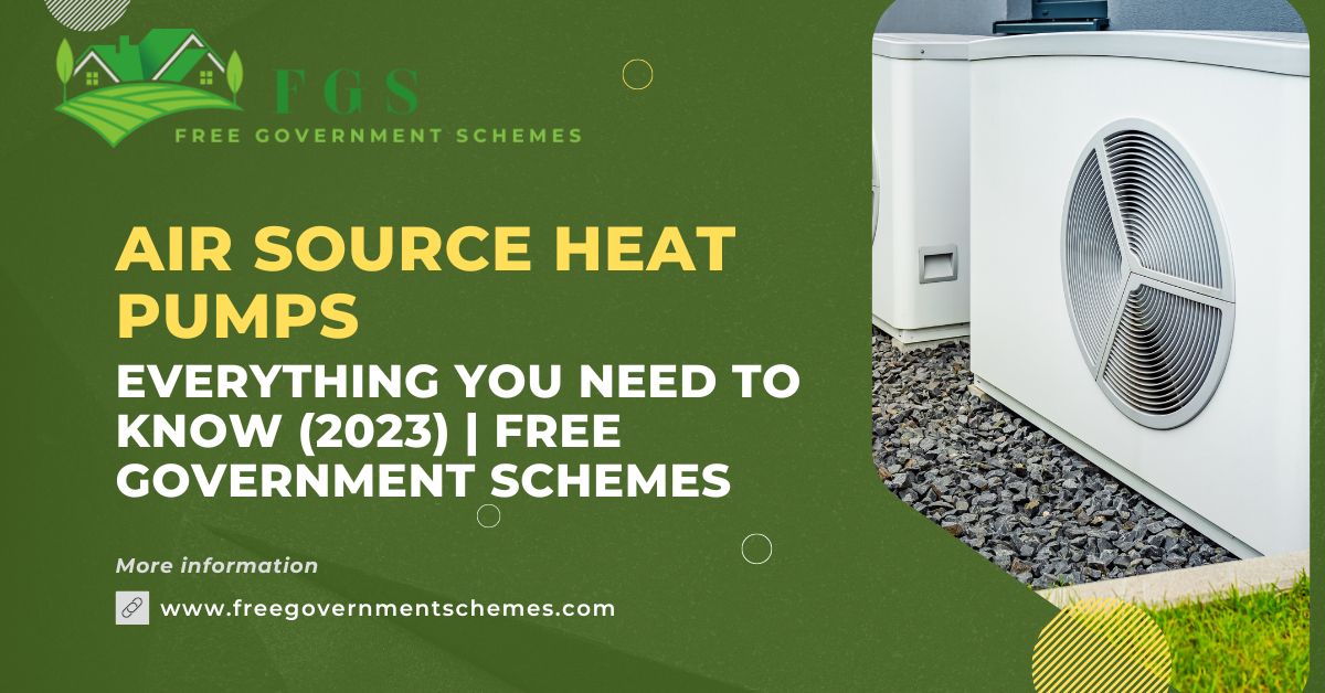 Air Source Heat Pumps: Best Guide (2023) | Free Government Schemes